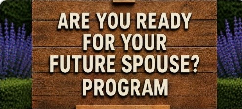Are You Ready for Your Future Spouse? /Program